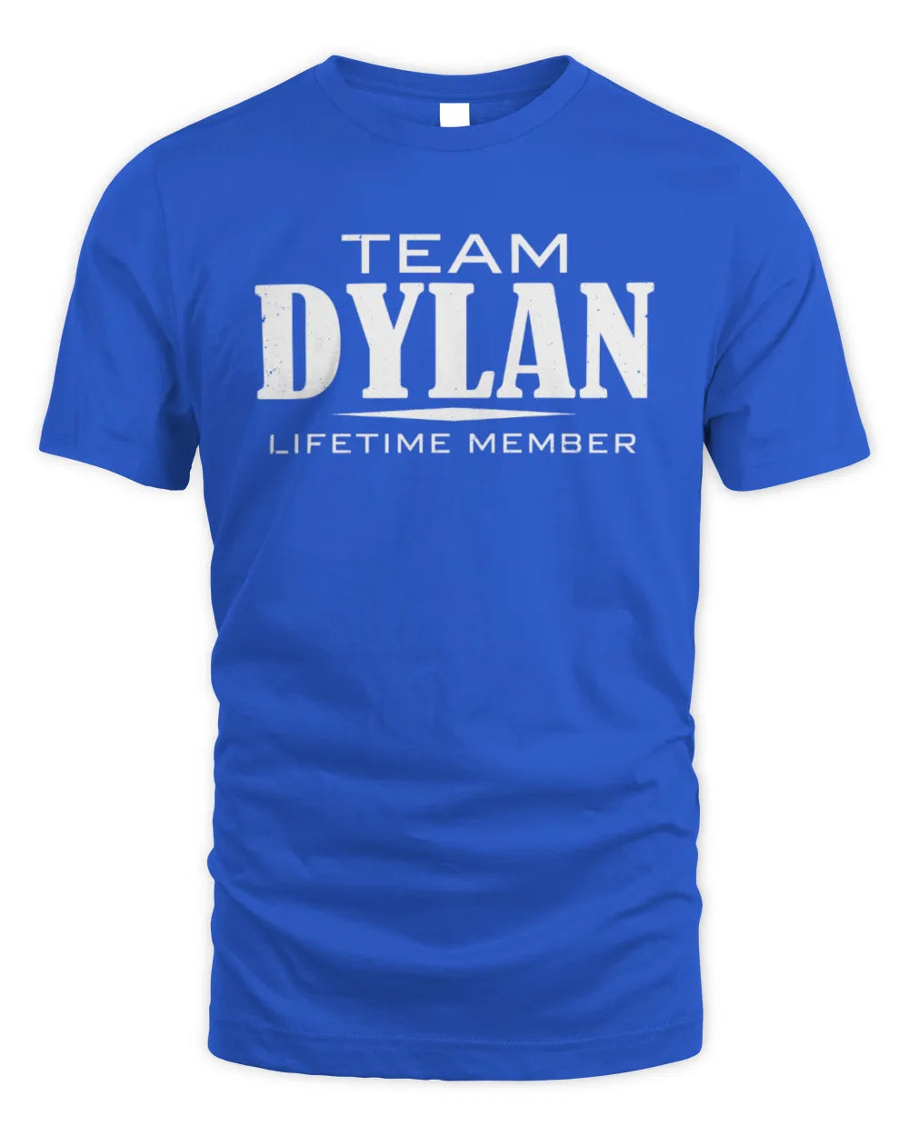 DYLAN BL62-K4-128 - Personalized “Team NAME Lifetime Member” - Unisex Standard T-Shirt - Royal