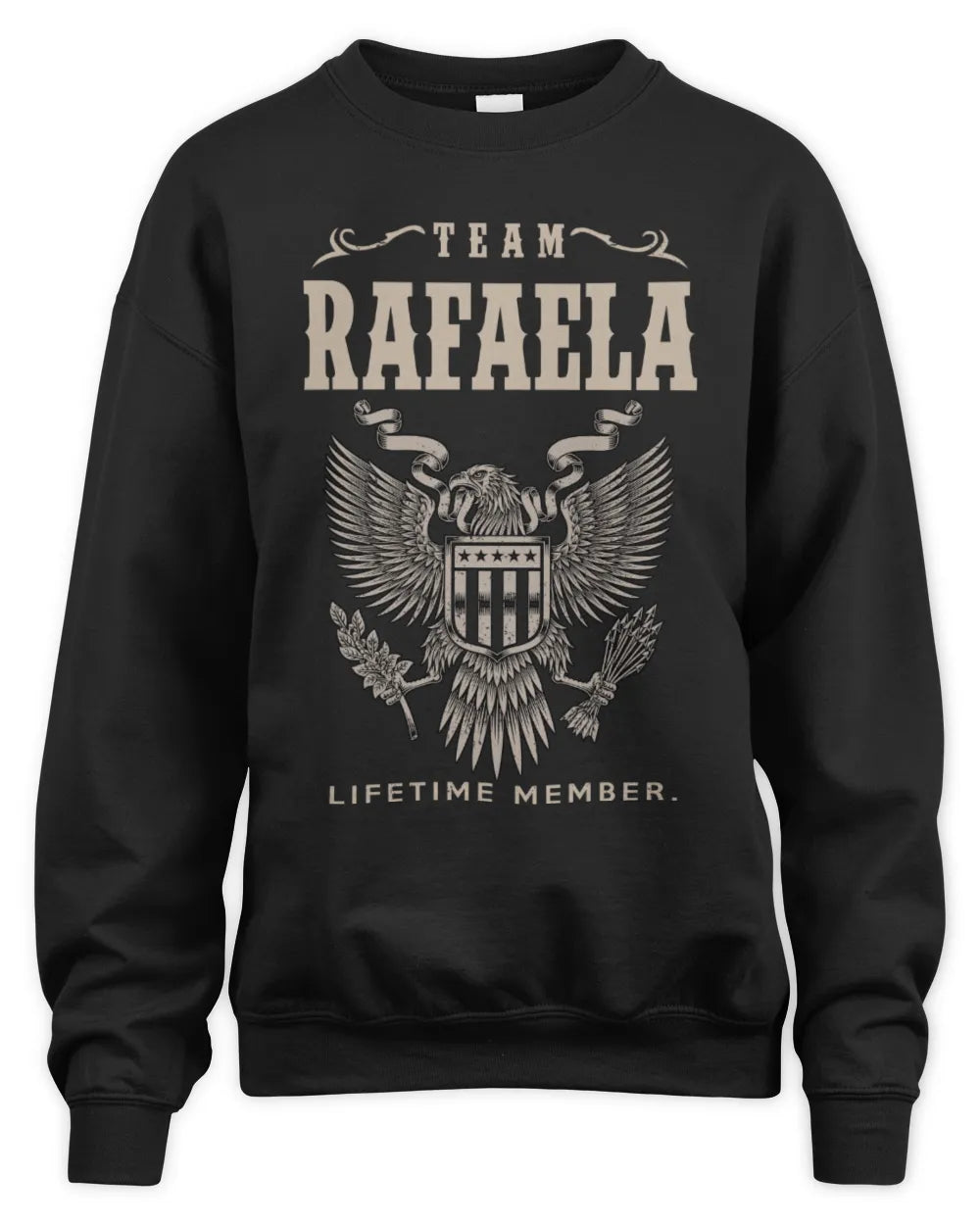 RAFAELA TP06-K82 – Personalized Classic Style Apparel “Team NAME Lifetime Member” - Unisex Sweatshirt - Black