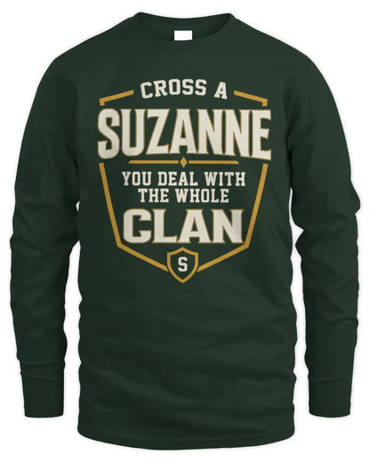 SUZANNE NT1-K008 Cross A/An NAME, You Deal With the Whole Clan | Personalized Vintage T-Shirt - Men's Long Sleeved T-Shirt - Forest Green