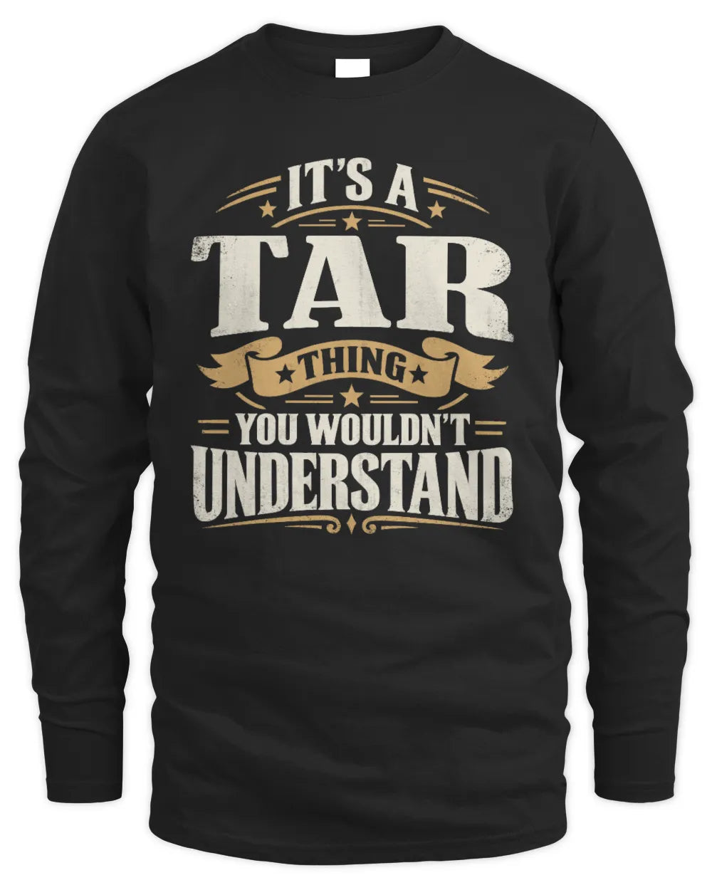TAR P08 TH51 - Personalized “It’s a/an [NAME] Thing – You Wouldn’t Understand” Shirt - Men's Long Sleeved T-Shirt - Black