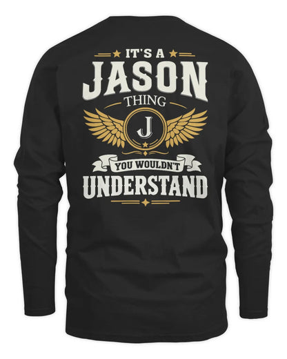 JASON KT06-M008 It’s a [NAME] Thing – You Wouldn’t Understand | Personalized Vintage T-Shirt - Men's Long Sleeved T-Shirt - Black