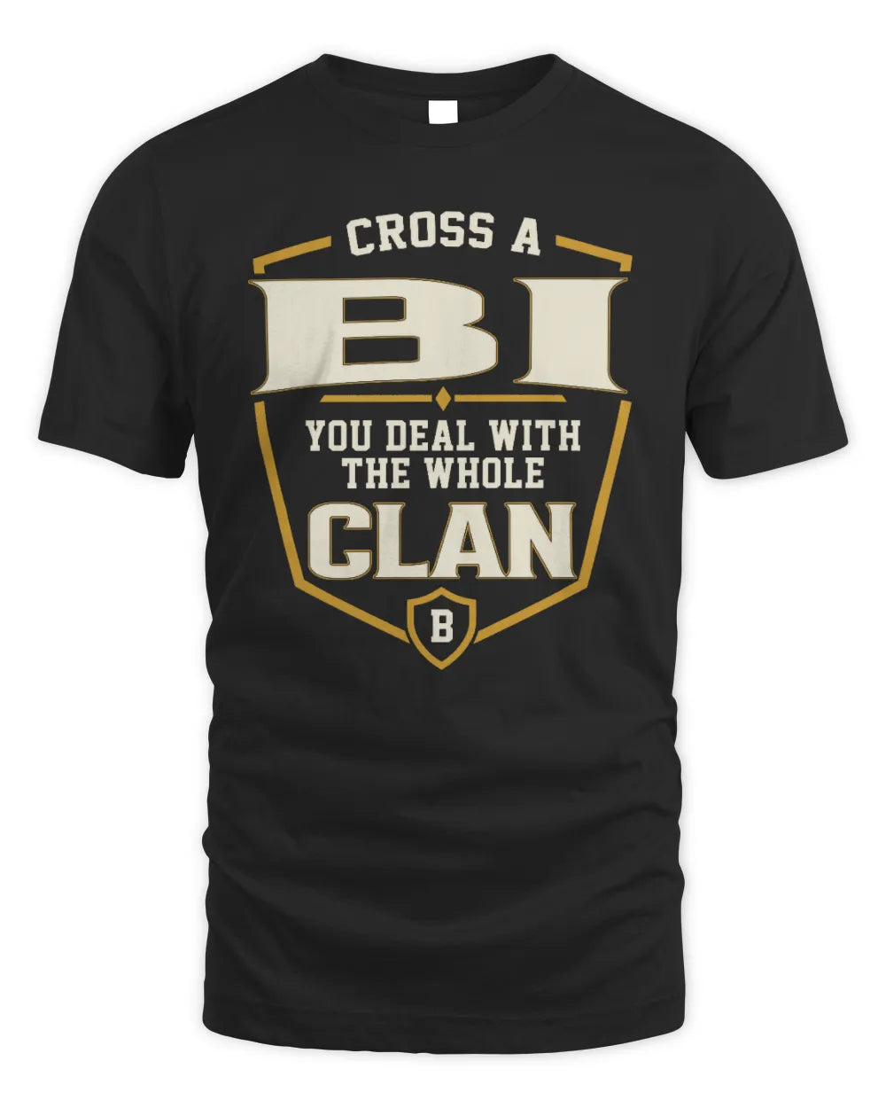 BI NT1-K008 Cross A/An NAME, You Deal With the Whole Clan | Personalized Vintage T-Shirt - Unisex Standard T-Shirt - Black