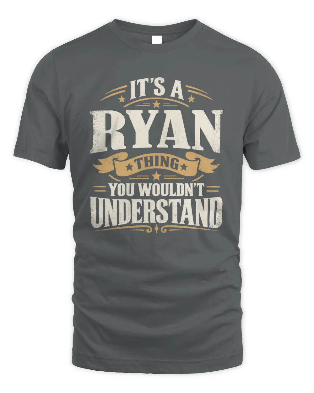 RYAN P08 TH51 - Personalized “It’s a/an [NAME] Thing – You Wouldn’t Understand” Shirt - Unisex Standard T-Shirt - Charcoal