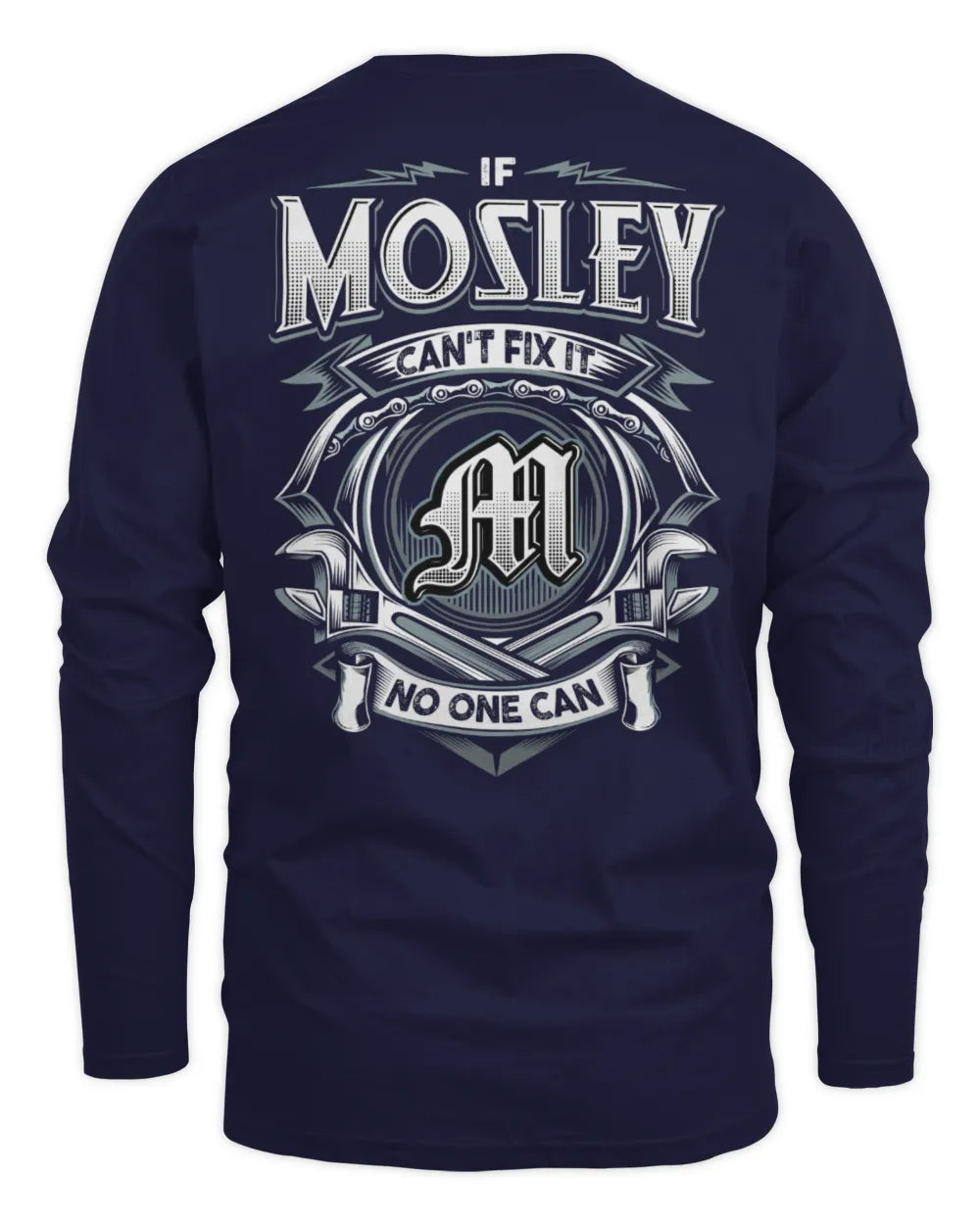 MOSLEY AP81-K4-626 - Personalized Ahmed Quote Apparel “If Ahmed Can't Fix It, No One Can” - Men's Long Sleeved T-Shirt - Navy