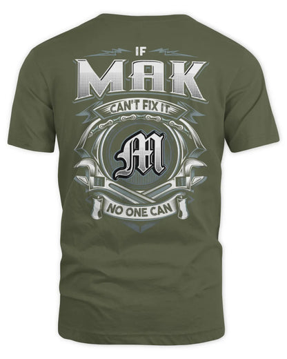 MAK AP81-K4-626 - Personalized Ahmed Quote Apparel “If Ahmed Can't Fix It, No One Can” - Unisex Standard T-Shirt - Military Green
