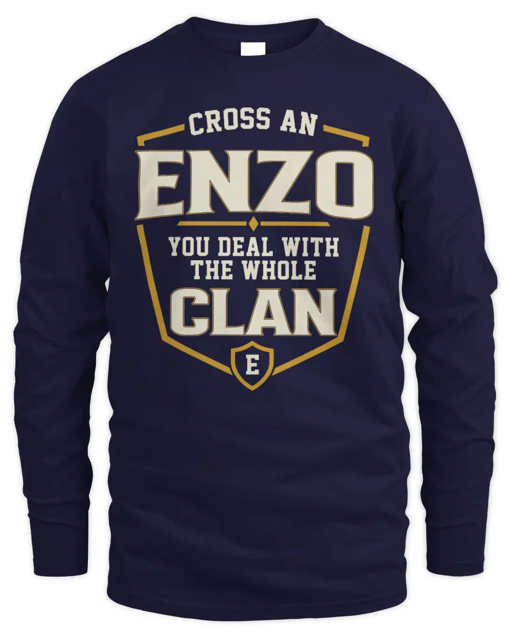 ENZO NT1-K008 Cross A/An NAME, You Deal With the Whole Clan | Personalized Vintage T-Shirt - Men's Long Sleeved T-Shirt - Navy