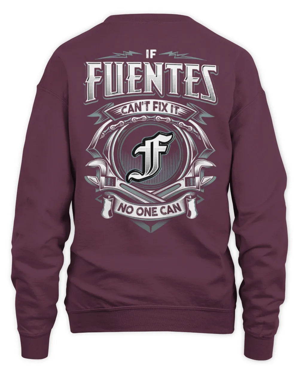 FUENTES AP81-K4-626 - Personalized Ahmed Quote Apparel “If Ahmed Can't Fix It, No One Can” - Unisex Sweatshirt - Maroon