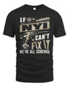 NYI TX03 P02 - Personalized Handyman Mechanic Shirt “If NAME Can’t Fix It, We’re All Screwed”