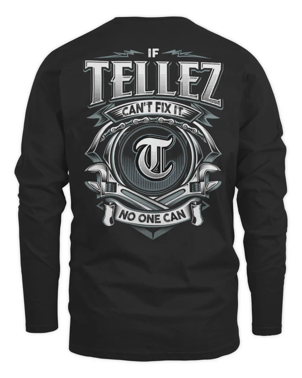 TELLEZ AP81-K4-626 - Personalized Ahmed Quote Apparel “If Ahmed Can't Fix It, No One Can” - Men's Long Sleeved T-Shirt - Black
