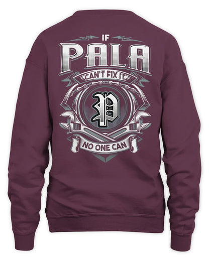 PALA AP81-K4-626 - Personalized Ahmed Quote Apparel “If Ahmed Can't Fix It, No One Can” - Unisex Sweatshirt - Maroon
