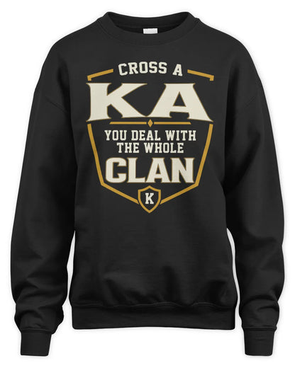 KA NT1-K008 Cross A/An NAME, You Deal With the Whole Clan | Personalized Vintage T-Shirt - Unisex Sweatshirt - Black