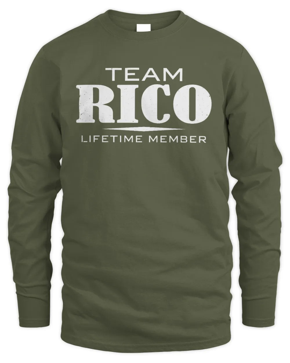 RICO BL62-K4-128 - Personalized “Team NAME Lifetime Member” - Men's Long Sleeved T-Shirt - Military Green