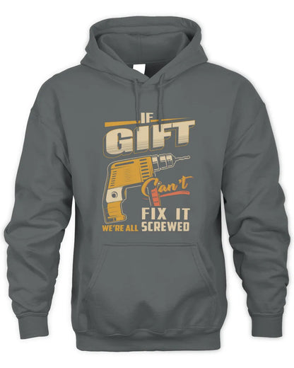 GIFT TP22-K4-228 - Personalized Handyman T-Shirt “If AARON Can’t Fix It, We’re All Screwed” - Unisex Hoodie - Charcoal