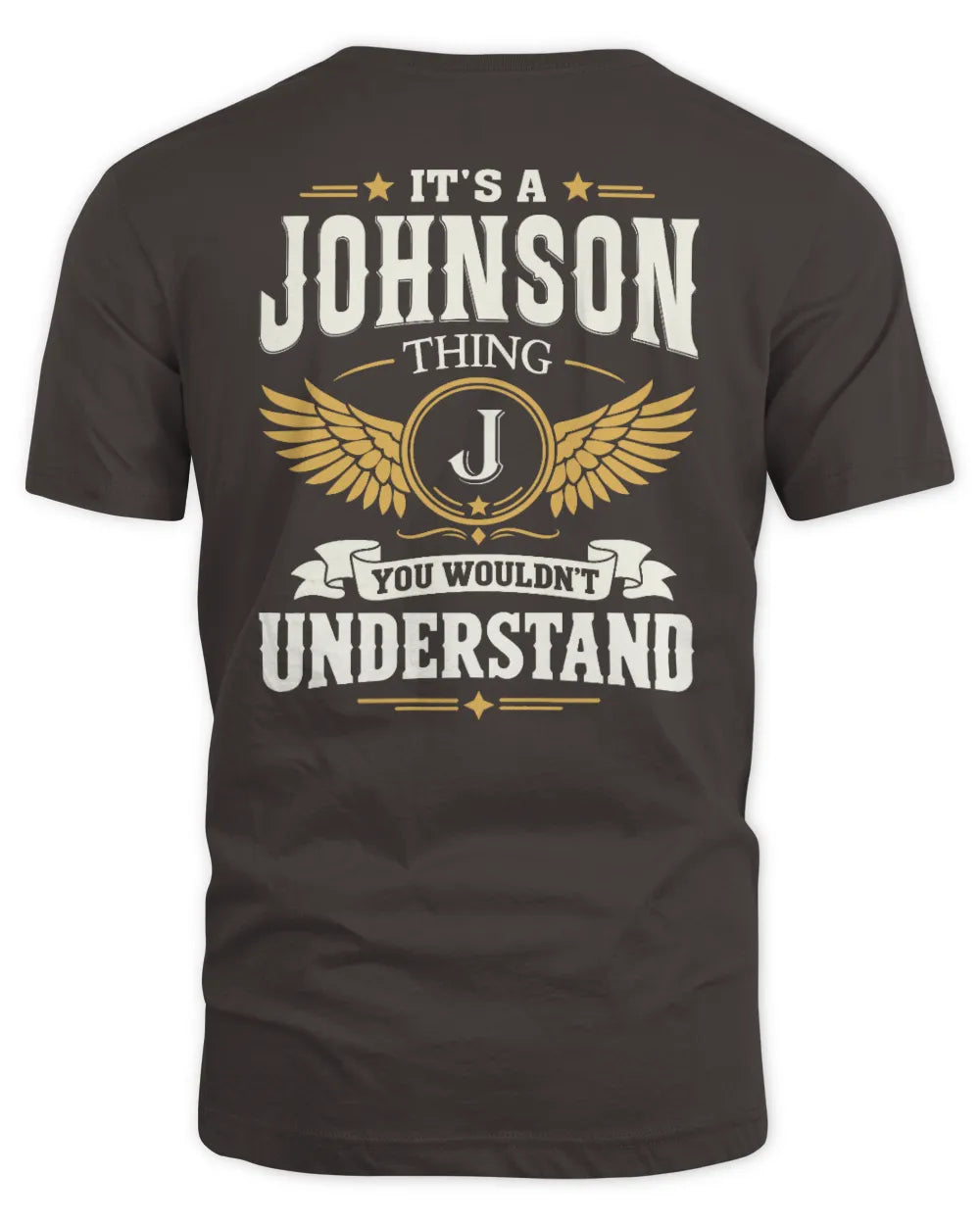 JOHNSON KT06-M008 It’s a [NAME] Thing – You Wouldn’t Understand | Personalized Vintage T-Shirt - Unisex Standard T-Shirt - Dark Chocolate