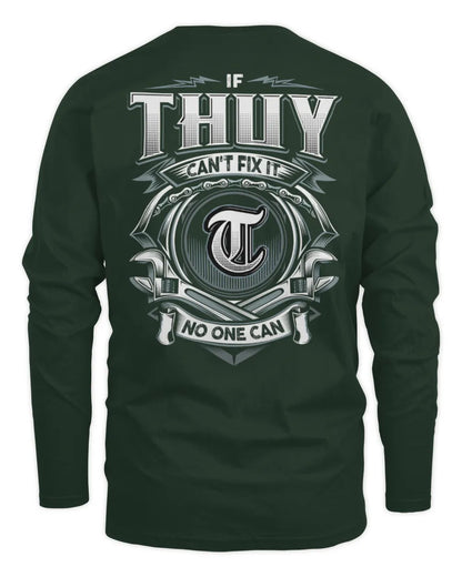THUY AP81-K4-626 - Personalized Ahmed Quote Apparel “If Ahmed Can't Fix It, No One Can” - Men's Long Sleeved T-Shirt - Forest Green