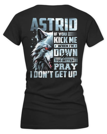 ASTRID AP62-K4-666 - Personalized Fierce Wolf Quote Apparel “If You Kick Me When I’m Down, You Better Pray I Don’t Get Up” - Women's V-Neck T-Shirt - Black