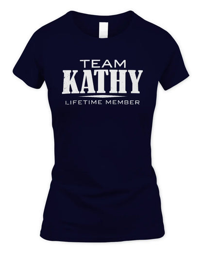 KATHY BL62-K4-128 - Personalized “Team NAME Lifetime Member” - Women's Standard T-Shirt - Navy