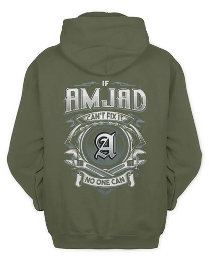 AMJAD AP81-K4-626 - Personalized Ahmed Quote Apparel “If Ahmed Can't Fix It, No One Can” - Unisex Hoodie - Military Green
