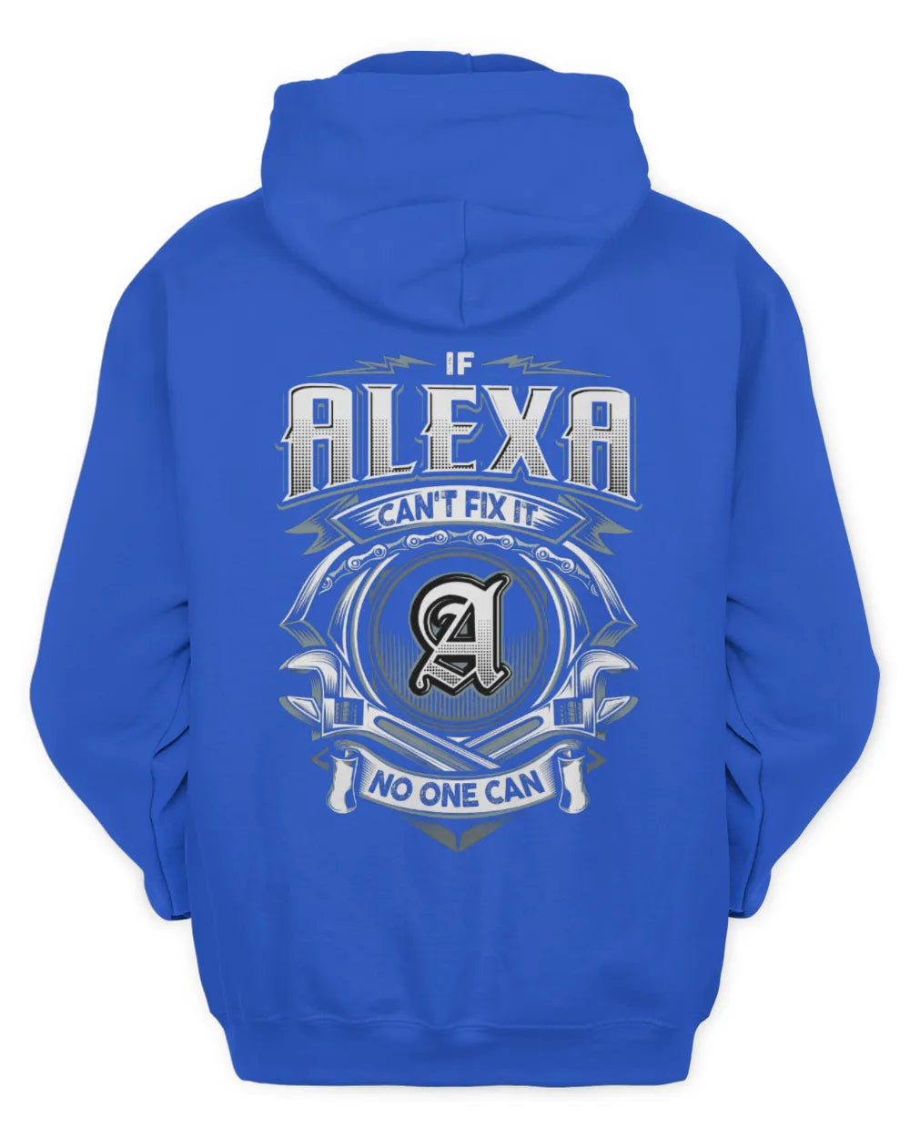 ALEXA AP81-K4-626 - Personalized Ahmed Quote Apparel “If Ahmed Can't Fix It, No One Can” - Unisex Hoodie - Royal