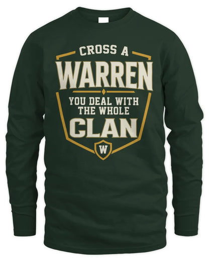 WARREN NT1-K008 Cross A/An NAME, You Deal With the Whole Clan | Personalized Vintage T-Shirt - Men's Long Sleeved T-Shirt - Forest Green