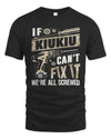 KIUKIU TX03 P02 - Personalized Handyman Mechanic Shirt “If NAME Can’t Fix It, We’re All Screwed”
