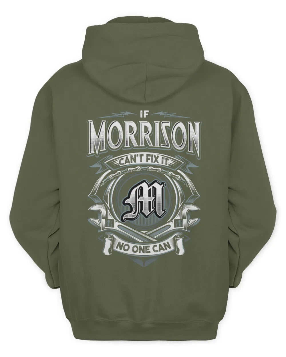 MORRISON AP81-K4-626 - Personalized Ahmed Quote Apparel “If Ahmed Can't Fix It, No One Can” - Unisex Hoodie - Military Green