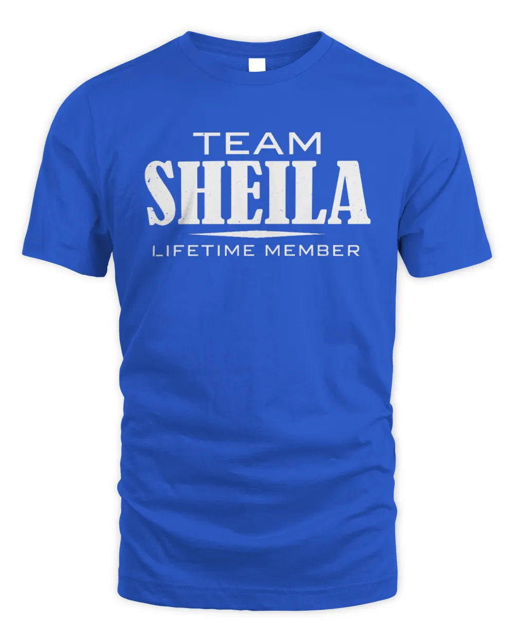 SHEILA BL62-K4-128 - Personalized “Team NAME Lifetime Member” - Unisex Standard T-Shirt - Royal