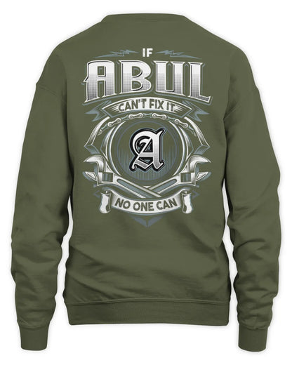 ABUL AP81-K4-626 - Personalized Ahmed Quote Apparel “If Ahmed Can't Fix It, No One Can” - Unisex Sweatshirt - Military Green