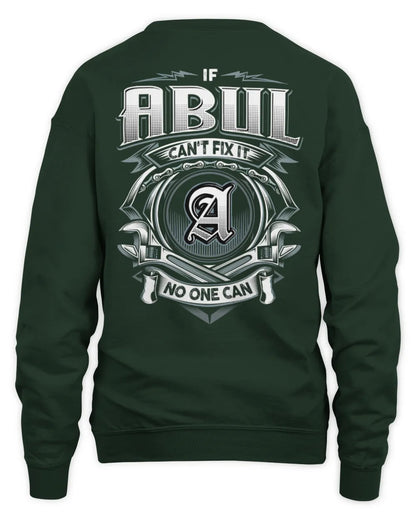 ABUL AP81-K4-626 - Personalized Ahmed Quote Apparel “If Ahmed Can't Fix It, No One Can” - Unisex Sweatshirt - Forest Green