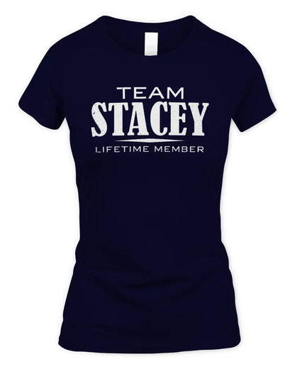 STACEY BL62-K4-128 - Personalized “Team NAME Lifetime Member” - Women's Standard T-Shirt - Navy