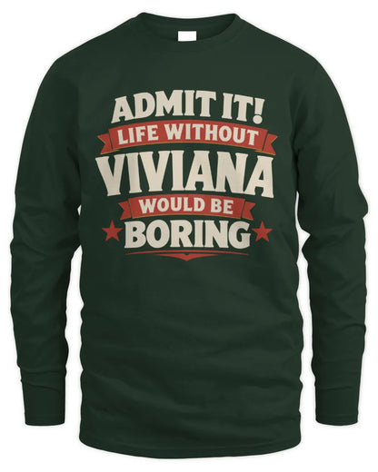 VIVIANA P4 KT003 Personalized Funny Quote Apparel “Life Without NAME Would Be Boring” - Men's Long Sleeved T-Shirt - Forest Green