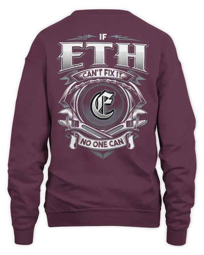ETH AP81-K4-626 - Personalized Ahmed Quote Apparel “If Ahmed Can't Fix It, No One Can” - Unisex Sweatshirt - Maroon
