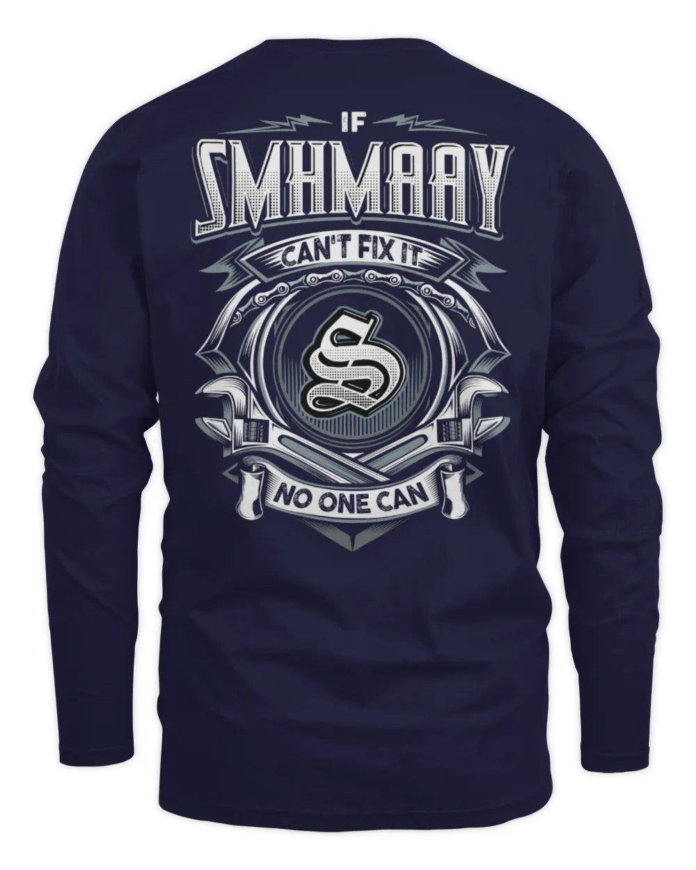 SMHMAAY AP81-K4-626 - Personalized Ahmed Quote Apparel “If Ahmed Can't Fix It, No One Can” - Men's Long Sleeved T-Shirt - Navy