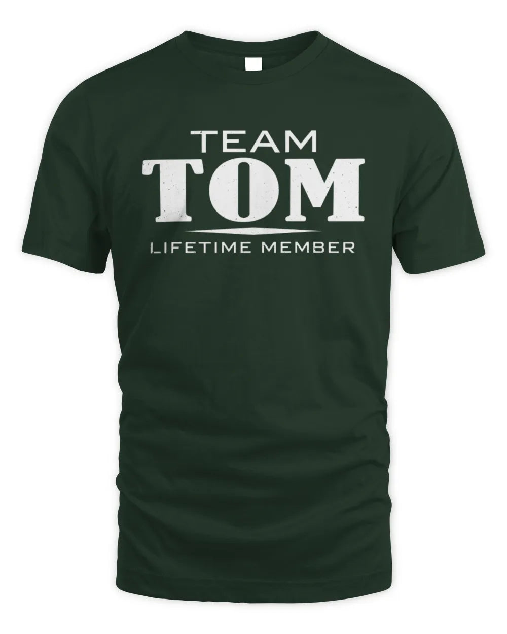 TOM BL62-K4-128 - Personalized “Team NAME Lifetime Member” - Unisex Standard T-Shirt - Forest Green