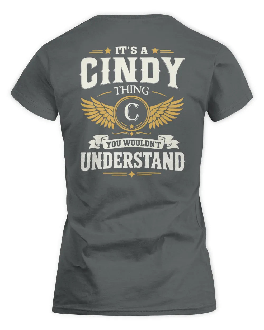 CINDY KT06-M008 It’s a [NAME] Thing – You Wouldn’t Understand | Personalized Vintage T-Shirt - Women's Standard T-Shirt - Charcoal