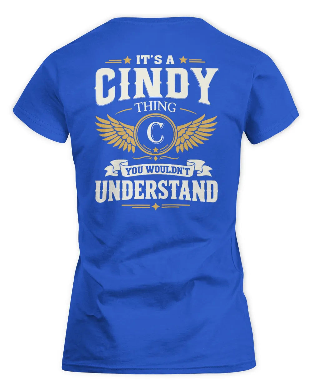 CINDY KT06-M008 It’s a [NAME] Thing – You Wouldn’t Understand | Personalized Vintage T-Shirt - Women's Standard T-Shirt - Royal