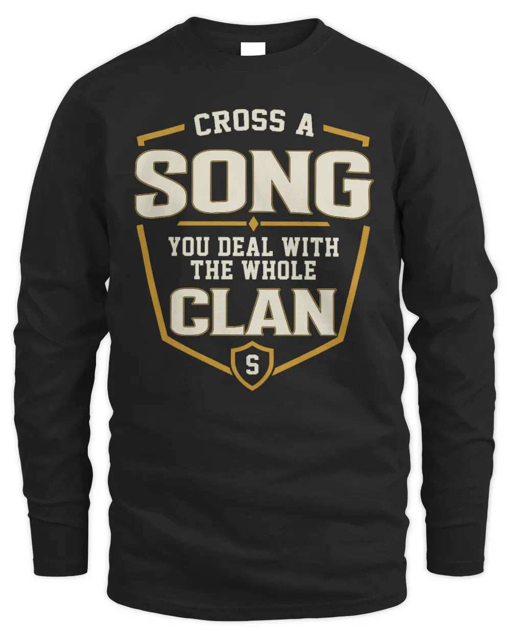SONG NT1-K008 Cross A/An NAME, You Deal With the Whole Clan | Personalized Vintage T-Shirt - Men's Long Sleeved T-Shirt - Black