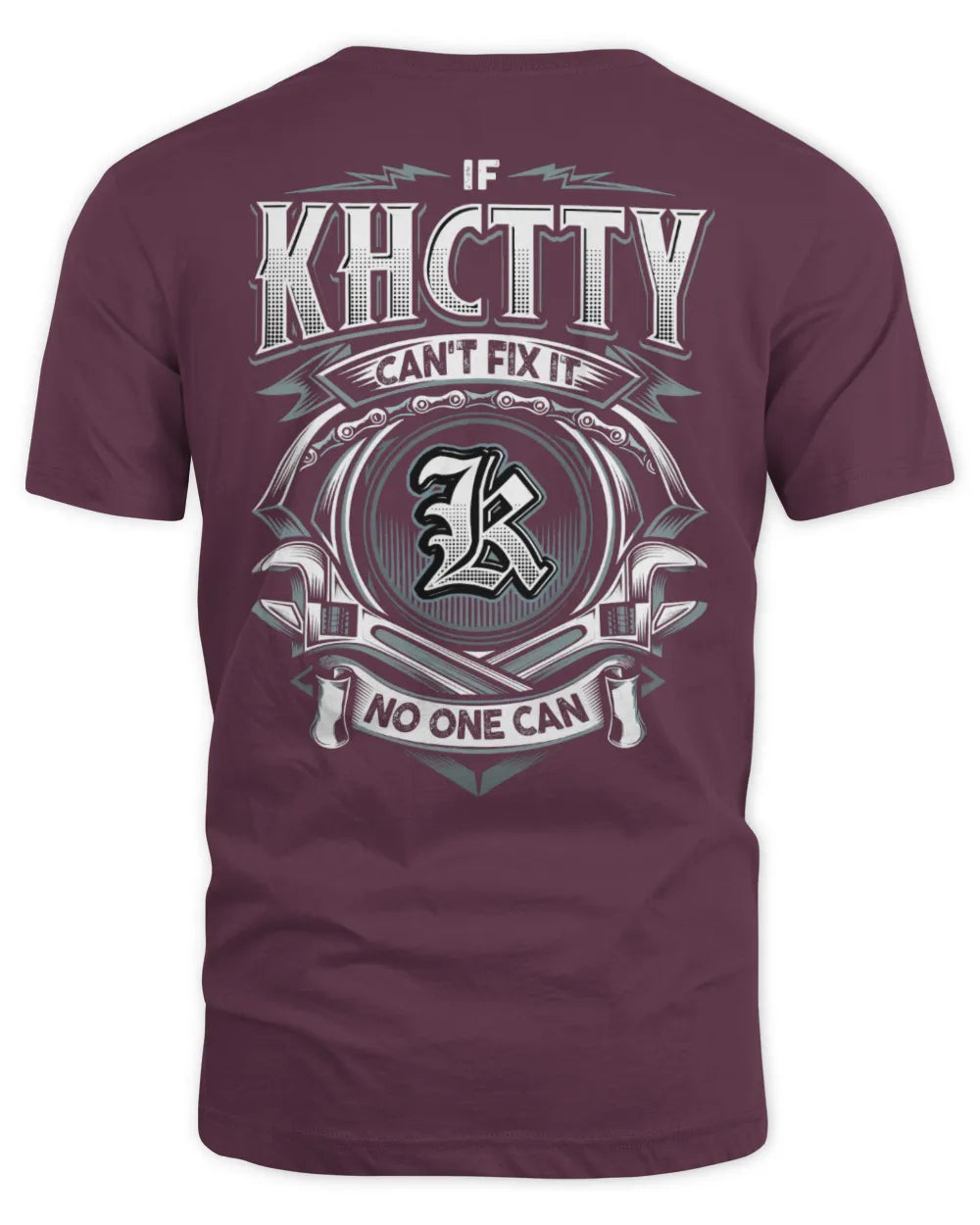 KHCTTY AP81-K4-626 - Personalized Ahmed Quote Apparel “If Ahmed Can't Fix It, No One Can” - Unisex Standard T-Shirt - Maroon