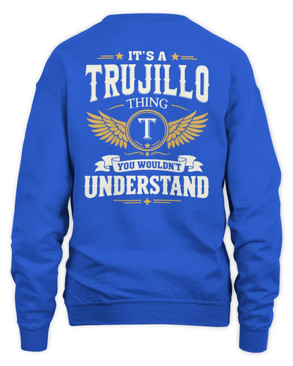 TRUJILLO KT06-M008 It’s a [NAME] Thing – You Wouldn’t Understand | Personalized Vintage T-Shirt - Unisex Sweatshirt - Royal
