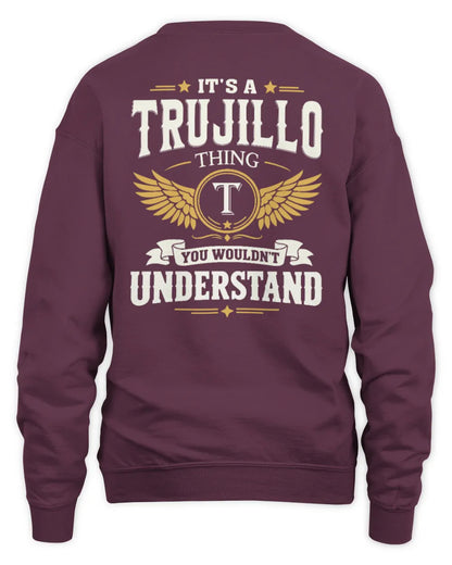TRUJILLO KT06-M008 It’s a [NAME] Thing – You Wouldn’t Understand | Personalized Vintage T-Shirt - Unisex Sweatshirt - Maroon