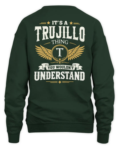 TRUJILLO KT06-M008 It’s a [NAME] Thing – You Wouldn’t Understand | Personalized Vintage T-Shirt - Unisex Sweatshirt - Forest Green