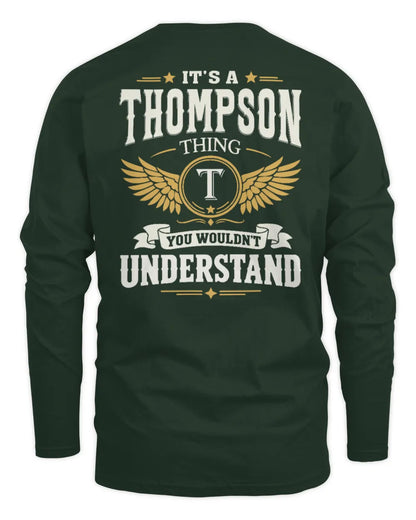 THOMPSON KT06-M008 It’s a [NAME] Thing – You Wouldn’t Understand | Personalized Vintage T-Shirt - Men's Long Sleeved T-Shirt - Forest Green