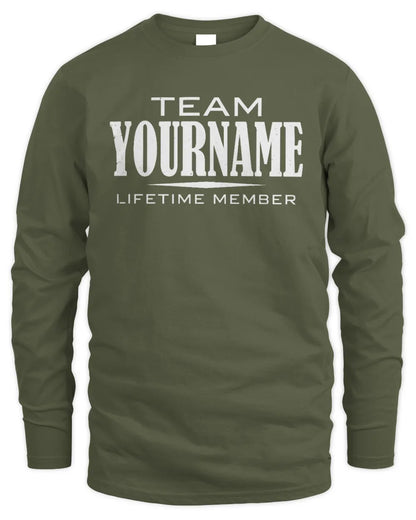 YOUR NAME BL62-K4-128 - Personalized “Team NAME Lifetime Member” - Men's Long Sleeved T-Shirt - Military Green