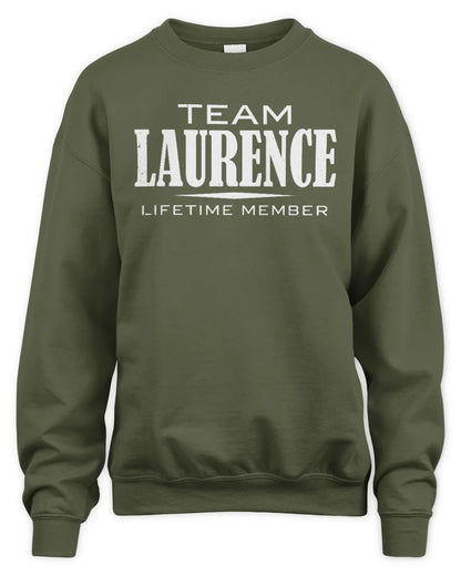 LAURENCE BL62-K4-128 - Personalized “Team NAME Lifetime Member” - Unisex Sweatshirt - Military Green