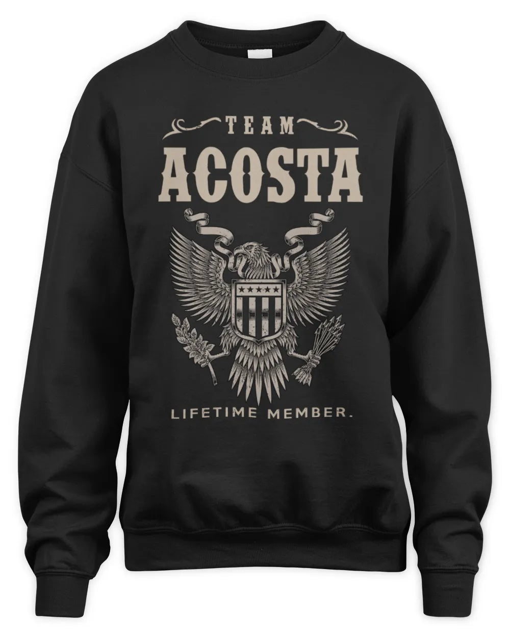 ACOSTA TP06-K82 – Personalized Classic Style Apparel “Team NAME Lifetime Member” - Unisex Sweatshirt - Black