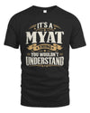 MYAT P08 TH51 - Personalized “It’s a/an [NAME] Thing – You Wouldn’t Understand” Shirt