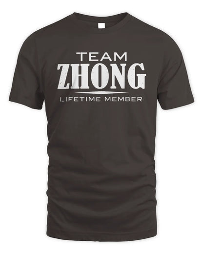 ZHONG BL62-K4-128 - Personalized “Team NAME Lifetime Member” - Unisex Standard T-Shirt - Dark Chocolate
