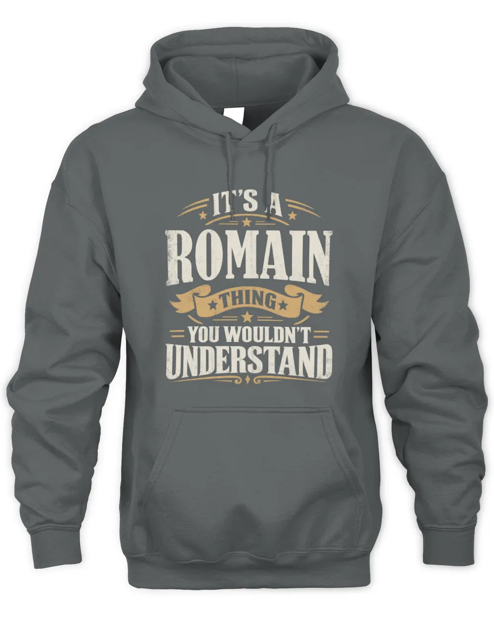 ROMAIN P08 TH51 - Personalized “It’s a/an [NAME] Thing – You Wouldn’t Understand” Shirt - Unisex Hoodie - Charcoal