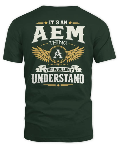 AEM KT06-M008 It’s a [NAME] Thing – You Wouldn’t Understand | Personalized Vintage T-Shirt - Unisex Standard T-Shirt - Forest Green