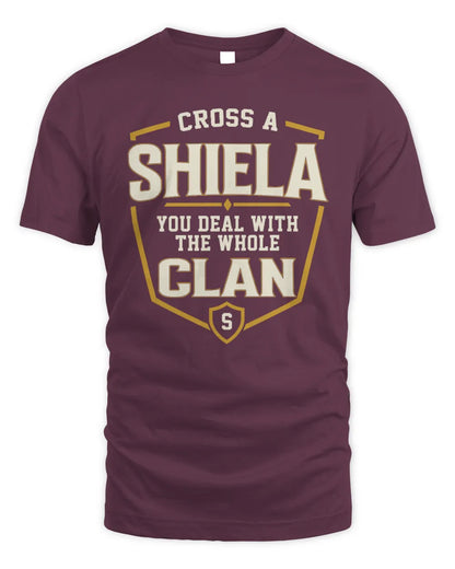 SHIELA NT1-K008 Cross A/An NAME, You Deal With the Whole Clan | Personalized Vintage T-Shirt - Unisex Standard T-Shirt - Maroon